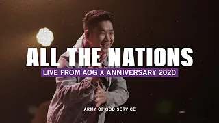 Download All The Nations | Live From AOG X Anniversary 2020 | Army of God Service MP3