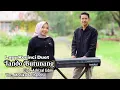 Lagu Kerinci Duet TANDO BUTUNANG - Cipt. Edrizal Edmi, Voc. Monika \u0026 Chandra - Music. Fatra
