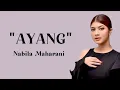 Download Lagu AYANG - Nabila Maharani (lirik lagu)