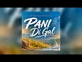 Pani Di Gal DJ Remix 2026 🔥 | Punjabi Romantic Song | DJ DharmRaj Official