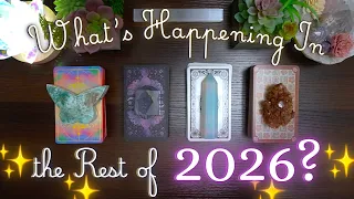 ☆ THE REST OF 2026 ☆ What's Happening For YOU? ✧・Detailed Pick a Card Tarot Reading