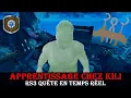 Apprentissage chez Kili - Quete en temps reel