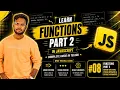 JavaScript Functions Part 2 in Telugu Function Expression Arrow Function More JS Course