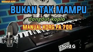 Download KAROKE KOPLO - BUKAN TAK MAMPU, STYLE MANUAL KORG PA 700 MP3
