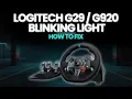 How To Fix Logitech G29 G920 Blinking Light Easy Troubleshooting Guide