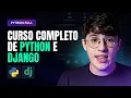 Complete Python and Django Course Python Full