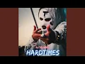 Download Lagu HardTimes