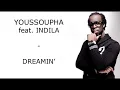 Youssoupha - Dreamin feat Indila  Skalpovich (MaOdIth)