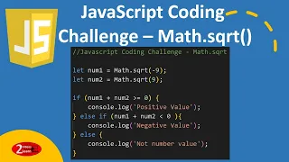 Javascript Coding Challenge Find Math Sqrt Code Output - Episode 26