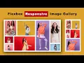 Create Responsive Image Gallery Using Flexbox Flexbox Responsive Image Gallery
