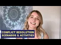 Conflict resolution scenarios and activities