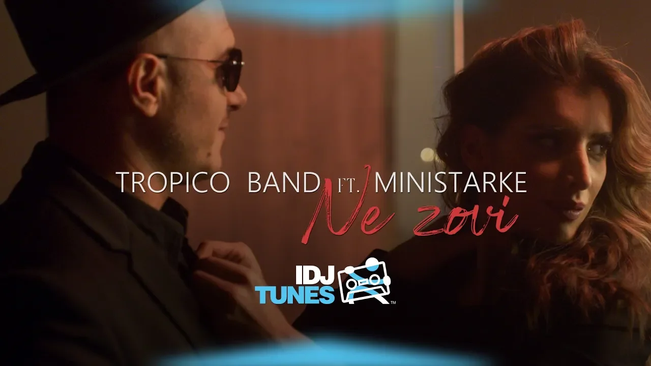 TROPICO BAND FEAT. MINISTARKE - NE ZOVI (OFFICIAL VIDEO)