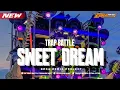 DJ TRAP BATTLE SWEET DREAM BASS PANJANG NEROTOK ‼️ TERBARU 2025  |  ERKA RMX PROJECT 🔥