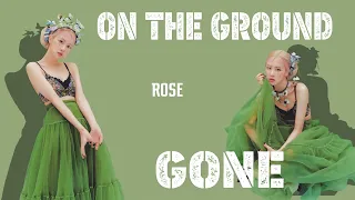 ros on the ground x gone lyrics 