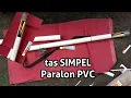 Download Lagu MEMBUAT TAS PANCING dari PARALON pvc