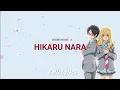 Download Lagu Hikaru Nara - Goose House (Lyrics)