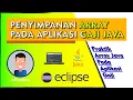 Penggunaan Array Pada Aplikasi Gaji - Pemrograman Java