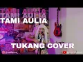 Lagu Tami Aulia - Tukang Cover (Cover by MK) MAYRA KHANSA acoustic cover