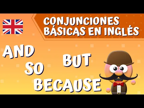 Download MP3 CONJUNCIONES BÁSICAS: AND, BUT, SO, BECAUSE - INGLÉS PARA NIÑOS CON MR.PEA - ENGLISH FOR KIDS