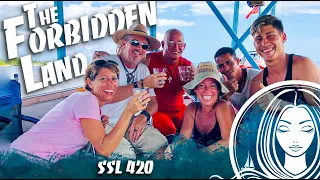 SSL420 – Welcome to… the FORBIDDEN Land!