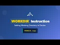 Dockerfile WORKDIR Instruction Easily Set Working Directory in Docker Containers