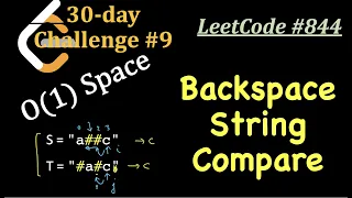 LeetCode Backspace String Compare O 1 Space No stacks