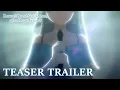 Download Lagu Rascal Does Not Dream of a Dear Friend  |  TEASER TRAILER