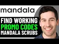 HOW TO GET BEST MANDALA SCRUBS DISCOUNT PROMO CODES IN 2026 FULL GUIDE