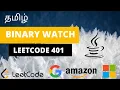 Binary Watch Leetcode 401 Bit Manipulation coding interview problems java leetcode easy