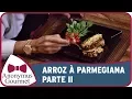 Download Lagu Arroz à Parmegiana - Parte II