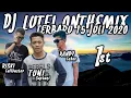 Download Lagu DJ LUTFI TERBARU 15 JULI 2020 SESSION 1