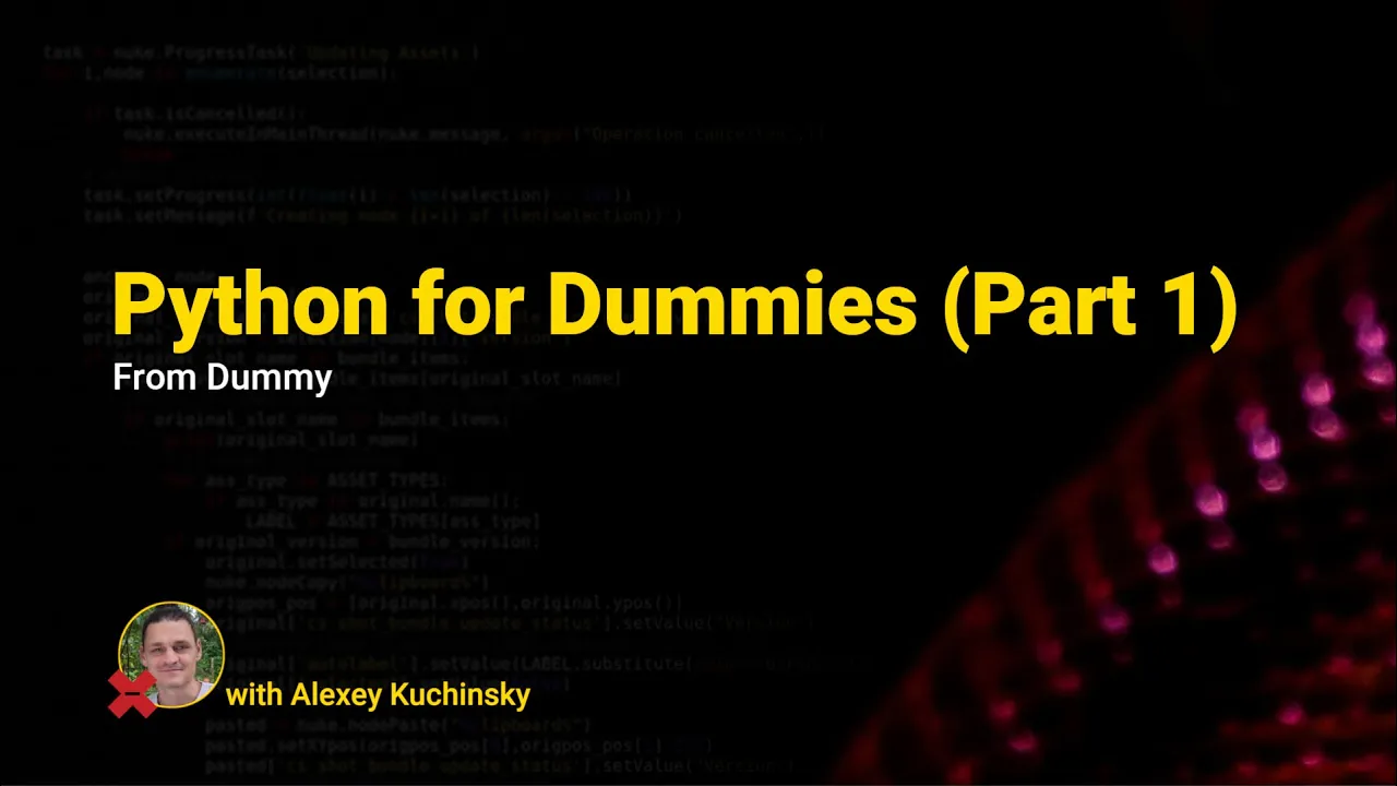 Python For Dummies from a Dummy (Part 1)