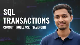 SQL Transactions Explained COMMIT ROLLBACK SAVEPOINT with Example