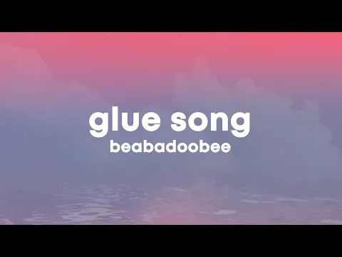 Download MP3 beabadoobee - Glue Song (Lyrics)