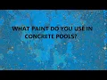 Concrete Pool Paint Options