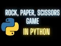 Rock Paper Scissors game Python Tutorial