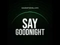 Say Goodnight