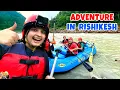 Download Lagu ADVENTURE IN RISHIKESH | River rafting vlog with Goldy Bua | Aayu and Pihu Show