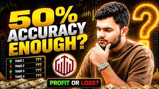 50% Accuracy Enough ? | by- Satya Trader