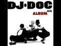 Dance with DOC(DOC와 춤을) - DJ DOC