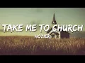 Lagu Hozier - Take Me To Church (Lyrics)