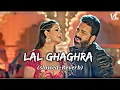 Download Lagu Lal Ghaghra | Slowed+Reverb | #pawansingh #shilpiraj |#bhojpurisong | #song #viral 