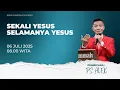 Download Lagu JCLC 06 Juli 2025 - Sekali Yesus Selamanya Yesus (Ps. Alex)