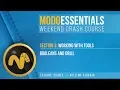 Modo Essentials Intro to Booleans and Drill