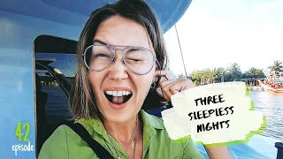 Three SLEEPLESS Nights ONBOARD | Life on a Sailing Catamaran ✸ S7:E42 ✸