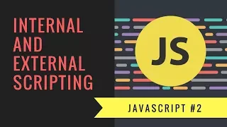Javascript Tutorial 2018 - External and Internal Javascript Files