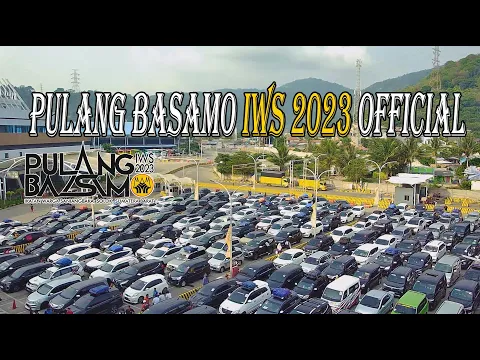 Download MP3 PULANG BASAMO IWS 2023 - Official video