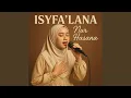 Download Lagu Isyfa'lana