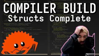 Building a Compiler - Struct Finished Live Rust Programming