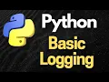 Mastering Python Basic Logging Your Ultimate Guide
